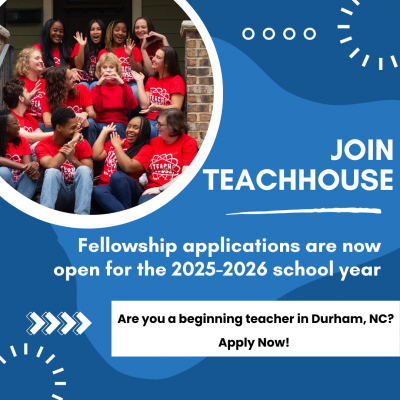 Flyer with photo of TeachHouse Fellows inviting beginning teachers to apply.